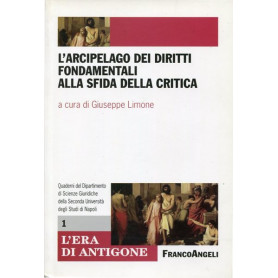 L'arcipelago dei diritti fondamentali alla sfida della critica