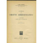 Corso di diritto amministrativo. Volume primo. Principi generali