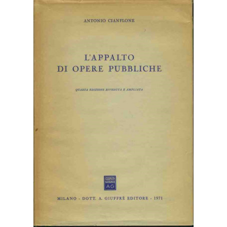L'appalto di opere pubbliche