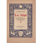 Le Alpi. Orazione pronunziata in Taranto al Teatro Orfeo il 2 marzo 1916.