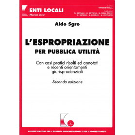 L'espropriazione per pubblica utilità