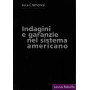 Indagini e garanzie nel sistema americano