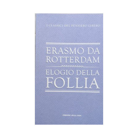 Elogio della follia