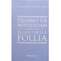 Elogio della follia