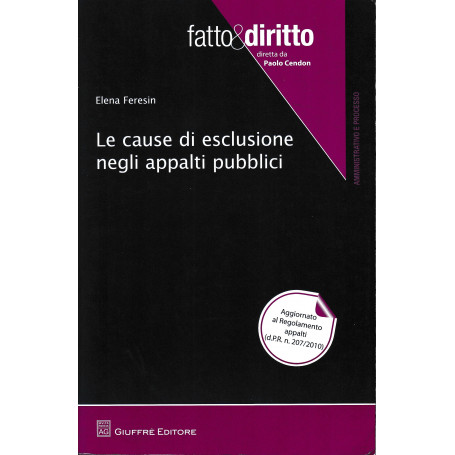 Le cause di esclusione negli appalti pubblici