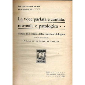 LA VOCE PARLATA E CANTATA NORMALE E PATOLOGICA