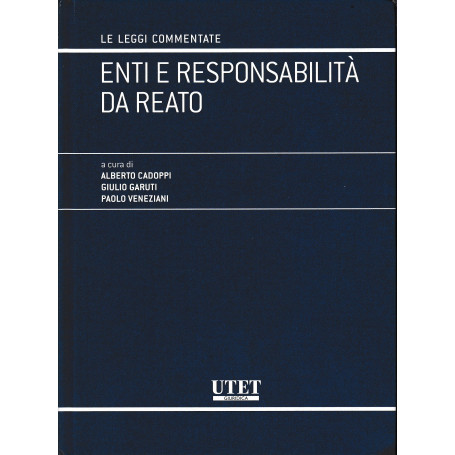 Enti e responsabilità  da reato