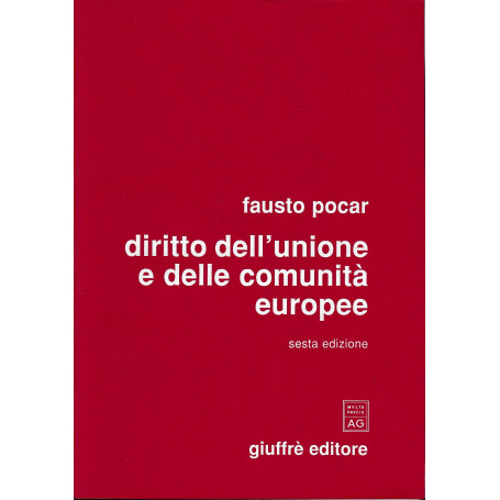 Diritto dell'unione e delle comunità  europee