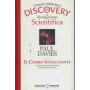 Il cosmo intelligente. Grande biblioteca discovery di divulgazione scientifica