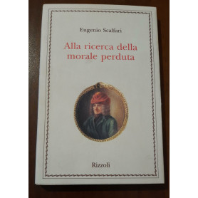 Alla ricerca della morale perduta