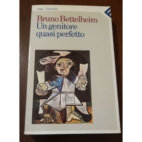 Un genitore quasi perfetto