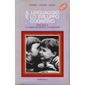 Il linguaggio e lo sviluppo cognitivo. Parte terza