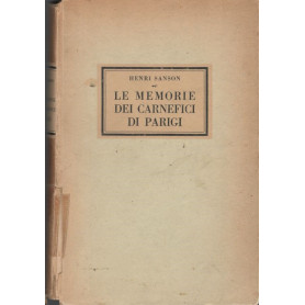 Le memorie dei carnefici di Parigi 1688-1843