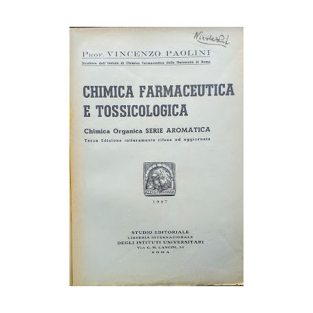 Chimica farmaceutica e tossicologia. Chimica organica. Serie aromatica