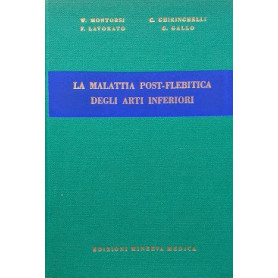 La malattia post-flebitica degli arti inferiori