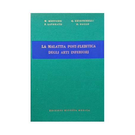 La malattia post-flebitica degli arti inferiori