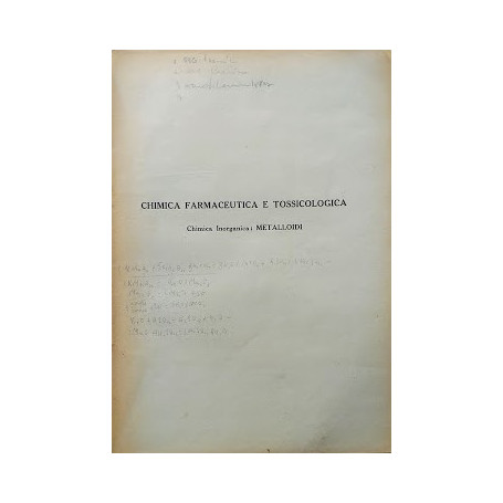Chimica farmaceutica e tossicologica. Chimica inorganica: metalloidi