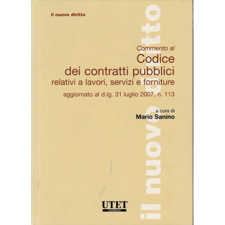 Commento al codice dei contratti pubblici relativi a lavori