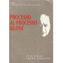 PROCESSO AL PROCESSO SILONE