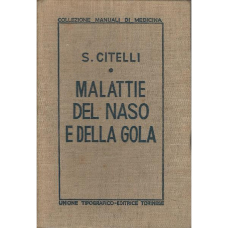 MALATTIE DEL NASO E DELLA GOLA
