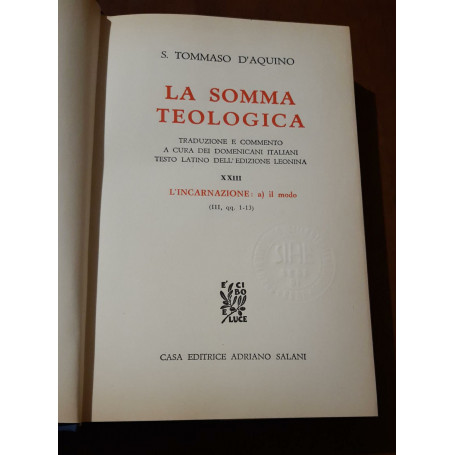 La somma teologica S.tommaso D'Aquino L'Incarnazione volume XXIII