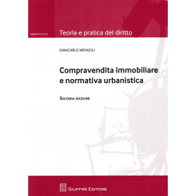 Compravendita immobiliare e normativa urbanistica
