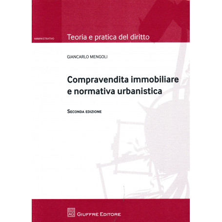 Compravendita immobiliare e normativa urbanistica
