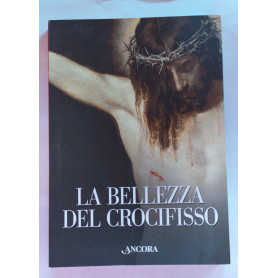La bellezza del crocifisso