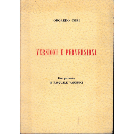Versioni e perversioni. Edizione fuori commercio