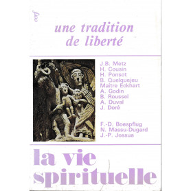 Une tradition de libertè. La vie spirituelle. Janvier-Fèvrier 1990