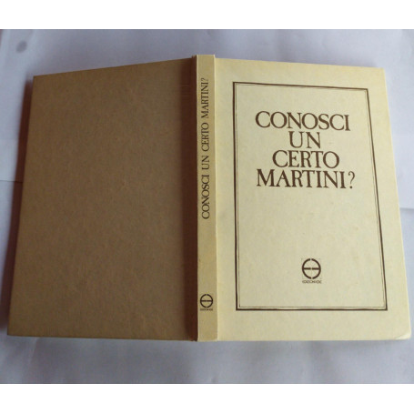 Conosci un certo Martini? Riflessioni d'un cardinale sulla chiesa d'oggi