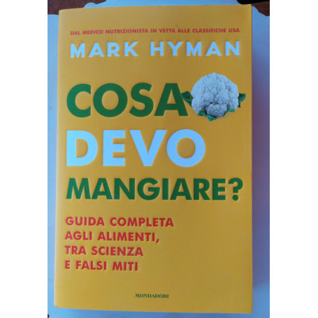Cosa devo mangiare?